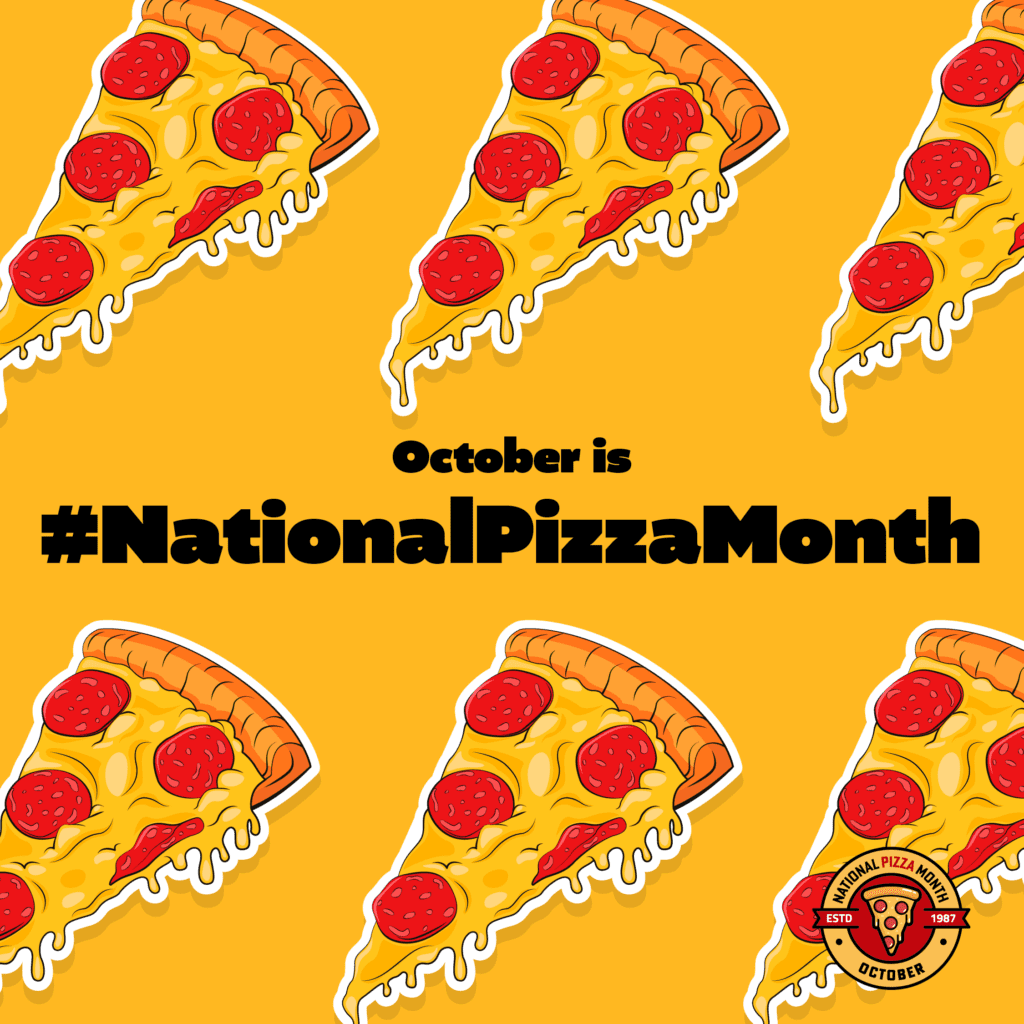 pizzas, National Pizza Month, social graphic