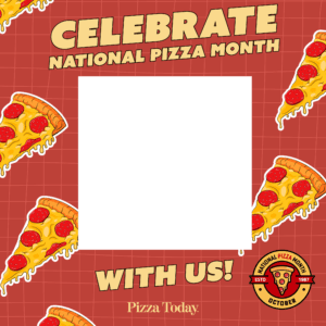 fillable National Pizza Month Graphic, Pizza Today