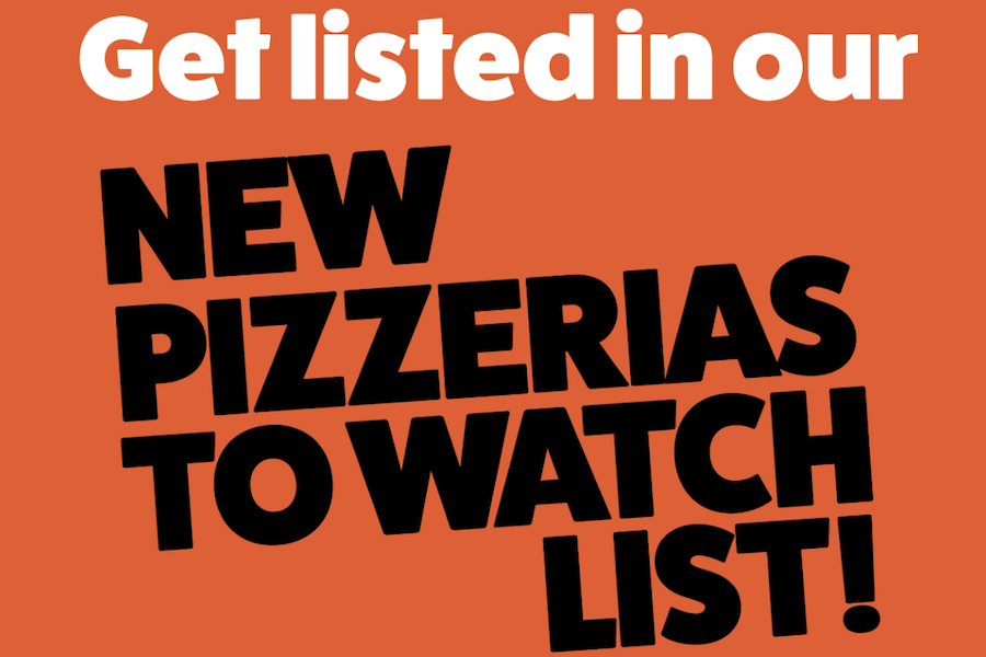 2024 Pizzerias to Watch List Questionnaire